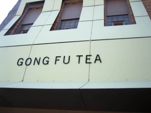 I love how the sign went all the way up the façade of the old building that houses Gong Fu Tea